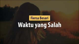 Fiersa Besari - Waktu yang Salah (Cover by Aviwkila) [Video Lirik]