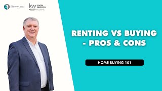 Renting vs Buying - Pros & Cons