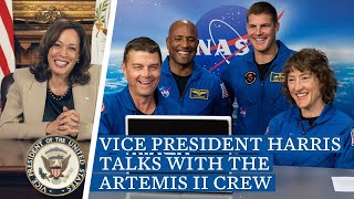 Vice President Kamala Harris talks with the NASA Artemis II Crew About How They Became Astronauts