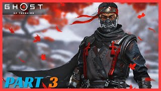 GHOST OF TSUSHIMA | PC GAMEPLAY WALKTHROUGH PART 3