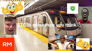 TTC is not as unsafe as you think