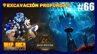 EXCAVACION PROFUNDA DEEP ROCK GALACTIC #66 | Scout