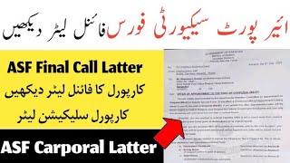 asf carporal final call latter || asf appointment latter