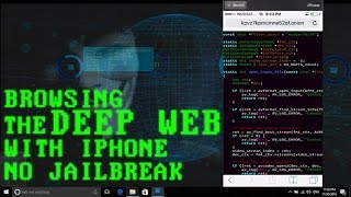 How To BrowsingThe Deep Web With iPhone iOS 10.1.1 NO JB / PC