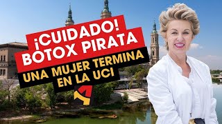 ¡CUIDADO! Botox Pirata en Zaragoza: Una Mujer Termina en la UCI