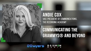 PR's Top Pros Talk... Communicating the GRAMMYs® and Beyond