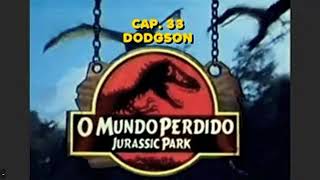 JURASSIC PARK - O MUNDO PERDIDO, 1995 -CAP 33 LIVRO EM ÁUDIO PT BRASIL AUDIOBOOK AUDIOLIVRO CRICHTON