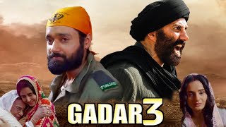 GADAR PART 3 - Tara Singh Returns | Sunny Deol | Utkarsh S.| Amisha P. | Pawan Singh Entry in Gadar3