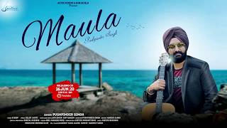 Maula [ Motion Poster ] | Pushpinder Singh | R Deep | Rel. On 26th June 2020! | Justice Records