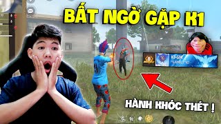 Bất Ngờ Gặp  " K1 Trong Tử Chiến " Khóc Thét | Free Fire