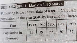 Calculate prospective population in the year 2040 by incremental increase method SPPU 2013 MAY