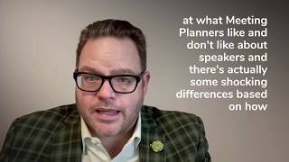 What Meeting Planners Want (and The 9 Things that Drive them Crazy About Speakers) — Research