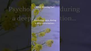 The Power of Deep Conversations: Strengthening Empathy and Connection #psychologyfacts #creativity