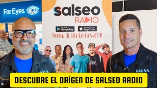 Descubre el orígen de Salseo Radio