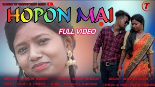 ||HOPON MAI || NEW SANTHALI FULL VIDEO 2021 || STEPHAN TUDU ||NEW SANTHALI FULL VIDEO 2021||