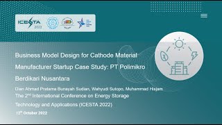 ICESTA 12_Business Model Design for Cathode Material Manufacturer Startup Case Study: PT Polimikro