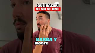 CÓMO unir BARBA y BIGOTE !