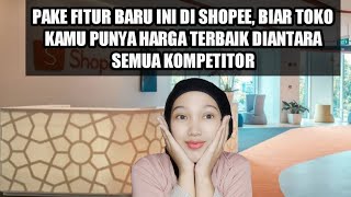 FITUR BARU SHOPEE PRICE ADVISOR