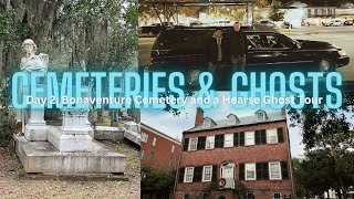 Savannah, Georgia | Day 2: Bonaventure Cemetery, Davenport House Museum, Hearse Ghost Tour