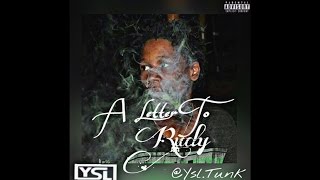 YSL Tunk - "A Letter to Rudy"