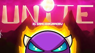 "UNITE" (EPIC EASY DEMON) by SomeRandomCow 100% | Geometry Dash