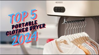 Top 5 Best Portable Clothes Dryer in 2024