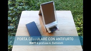 Porta cellulare con antifurto. Progetto con Micro:bit e materiali di recupero