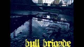 Bull Brigade - Sulla Colina