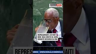 Representante do Haiti bebe água direto da jarra na ONU #shots #haiti #onu #agua #política #mundo