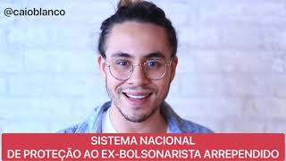 SINAPE - Sistema Nacional de Proteção ao Ex-Bolsonarista Arrependido