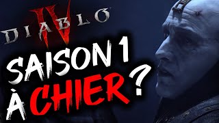 🔴 DIABLO 4 : SAISON 1 - LA CATASTROPHE ? 😱