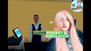 Наняла кассира Supermarket Simulator #5