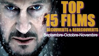 TOP 15 FILMS ( SEPTEMBRE - OCTOBRE - NOVEMBRE 2023)