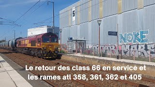 Spot en bretagne#168, Le retour des class 66 en service et les rame atl 358, 361, 362 et 405