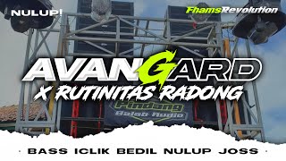 DJ AVANGARD - STYLE BASS ICLIK BEDIL NULUP BLAYER | FHAMS REVOLUTION