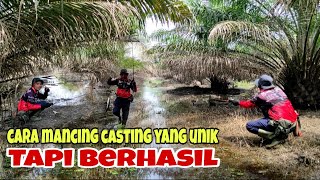 Cara mancing casting yang unik TAPI BERHASIL #SF168 Spot perawan