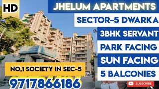 JHELUM APARTMENTS SECTOR-5 DWARKA || WOW LOCATION 3BHK SQ || @PropertyPandit CALL 9717866186