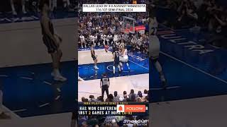 DALLAS MAVS vs MINNESOTA TIMBERWOLVES  GAME 3 SHORTA HIGHLIGHTS. DALLAS LEAD BY 3-0 SEMI-FINAL 2024