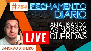 🔴#754 Fechamento Diário - "Querida, ESTICAMOS o DÓLAR!" - OIBR3 DECOLA!