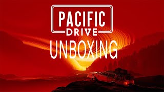 Pacific Drive | Deluxe Edition Unboxing