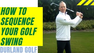 GOLF TIP | How To Sequence Your Golf Swing