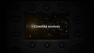 Something exciting is coming... CineAlta Evolves.