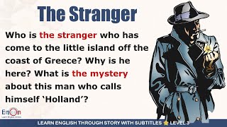 Learn English through story level 3 The Stranger | EnOn - Learn English Online