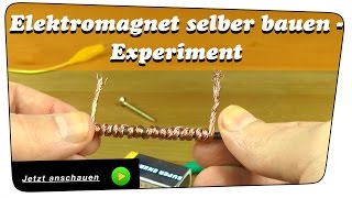 Elektromagnet selber bauen - Experiment | Anleitung