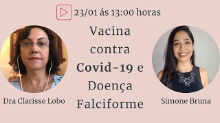 Vacina contra Covid-19 e Doença Falciforme