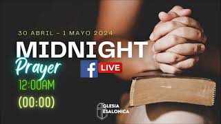 ORACION DE MEDIA NOCHE ABRIL 2024 - MAYO 2024