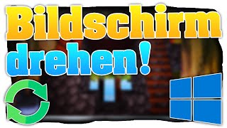 Bildschirm drehen Windows 10 | Bildschirm steht auf dem Kopf | PC Desktop drehen! Tutorial