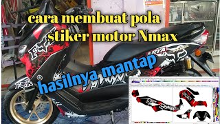 Begini cara membuat||dan memotong|| Pola stiker motor  Nmax