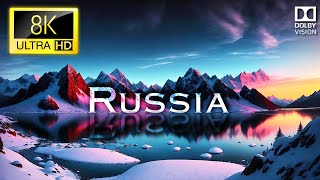 Russia 🇷🇺 in 8K Ultra HD 60fps Dolby Vision | Russia 8K HDR | 8K HDR Dolby Vision