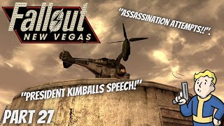 Protecting President Kimball Lets play Fallout NEW Vegas Part 27